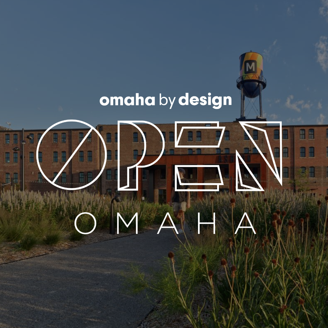 Open Omaha  Aug 6-7 - Millwork Commons